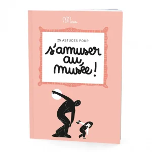 S'amuser au Musée - Petit cahier d'activités